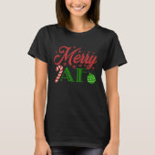 Merry AF Merry Christmas Santa Elfs T-Shirt (Vorderseite)