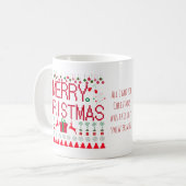 Merry "All I Got For Christmas" Ugly Sweater Kaffeetasse (Vorderseite Links)