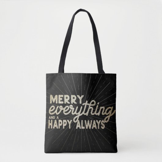 Merry Alles & a Happy Always Holiday Tasche (Vorderseite)
