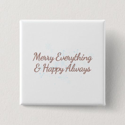 Merry Alles & Happy Immer, Urlaub Wärme, Button (Vorderseite)