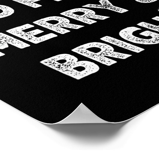 Merry & Bright And I'm Trying To Feel Merry &a Poster (Ecke)