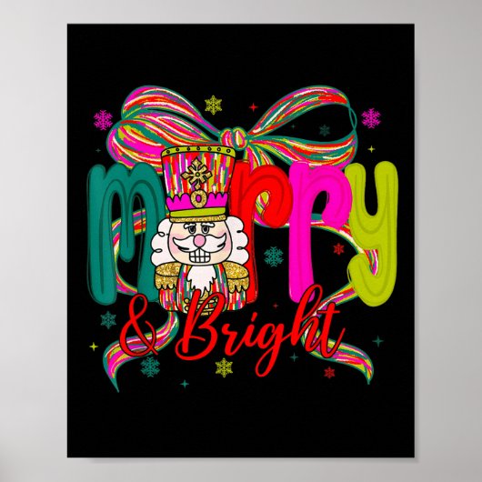 Merry & Bright Coquette Bow Nutcracker Christm Poster (Vorne)