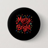 Merry & Bright Moody & Uptight Matching Co Button (Vorderseite)