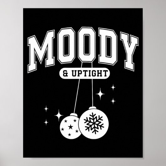 Merry &amp; Bright Moody &amp; Uptight Matching Co Poster (Vorne)