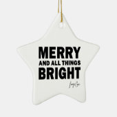 Merry and All Things Bright Christmas | Star Keramik Ornament (Rechts)