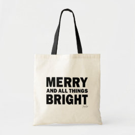 Merry and All Things Bright | Holiday Tote Bag Tragetasche