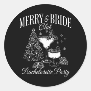 Merry and Bride Club Junggeselinnen-Abschied Schwa Runder Aufkleber