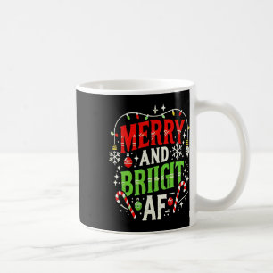 Merry and Bright Af - Funny Christmas Holiday Desi Kaffeetasse