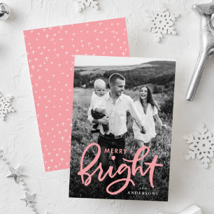 Merry and Bright Bold Pink Script Foto Feiertagskarte