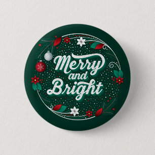 Merry and Bright / Button Pinback