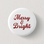 Merry and Bright Christmas Button (Vorderseite)