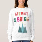 Merry and Bright Design Sweatshirt (Vorderseite)