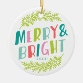 Merry and Bright Keepake Foto Ornament (Vorne)