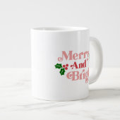 Merry and Bright - Klassische Holiday Typografie Jumbo-Tasse (Vorderseite Rechts)