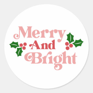 Merry and Bright - Klassische Holiday Typografie Runder Aufkleber