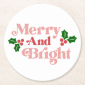 Merry and Bright - Klassische Holiday Typografie Runder Pappuntersetzer (Vorderseite)