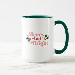 Merry and Bright - Klassische Holiday Typografie Tasse