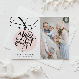 Merry and Bright Lettering Pink Ornament Foto Feiertagskarte