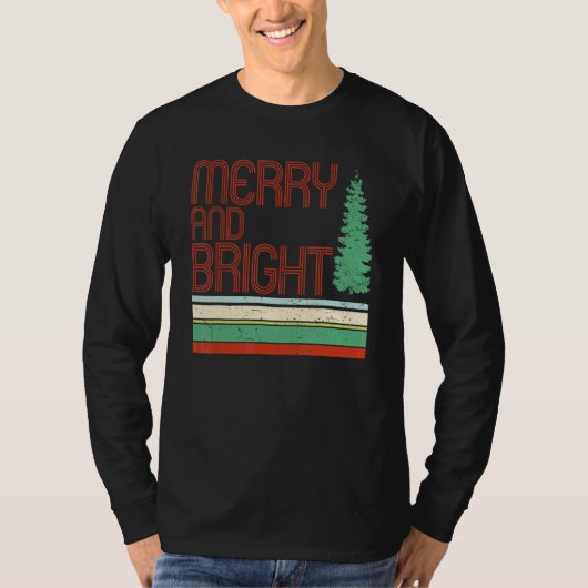 Merry and Bright Merry Christmas Tree Xmas Vibes W T-Shirt (Vorderseite)