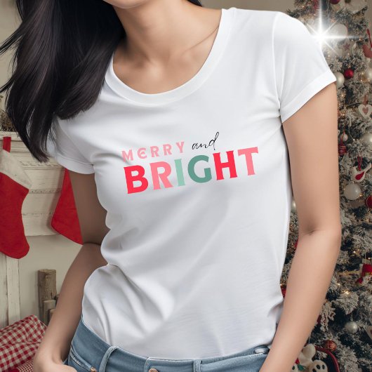 Merry and Bright - niedlich farbig T-Shirt