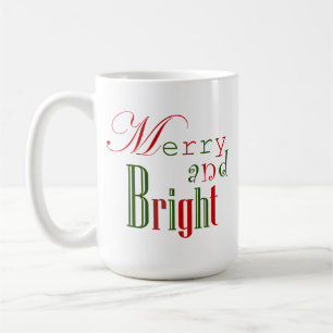 Merry and Bright on White Kaffeetasse