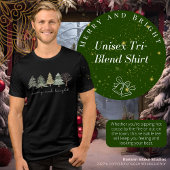 Merry and Bright Unisex Tri-Blend-Shirt Tri-Blend Shirt