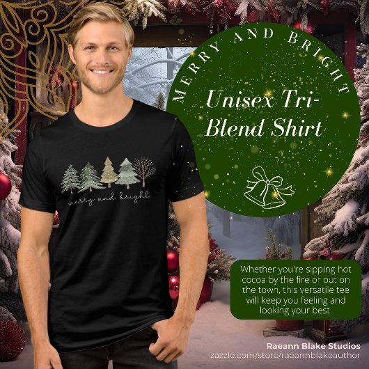 Merry and Bright Unisex Tri-Blend-Shirt Tri-Blend Shirt