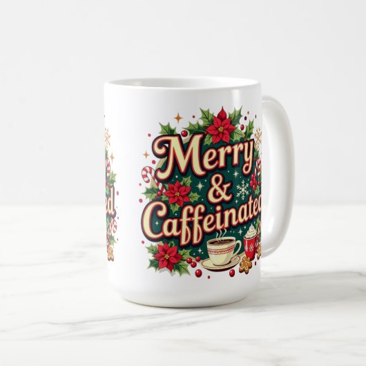 Merry and caffeinated poinsettia  kaffeetasse (VorderseiteRechts)