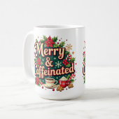 Merry and caffeinated poinsettia  kaffeetasse (Vorderseite Links)
