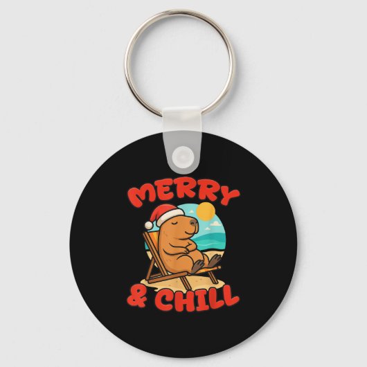 Merry And Chill Capybara _ Funny Cute Capybara San Schlüsselanhänger (Vorderseite)