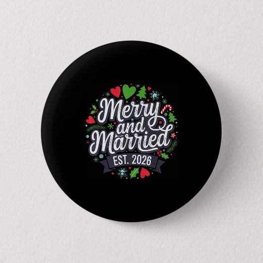 Merry And Married 2026 - Matching Couple Christmas Button (Vorderseite)