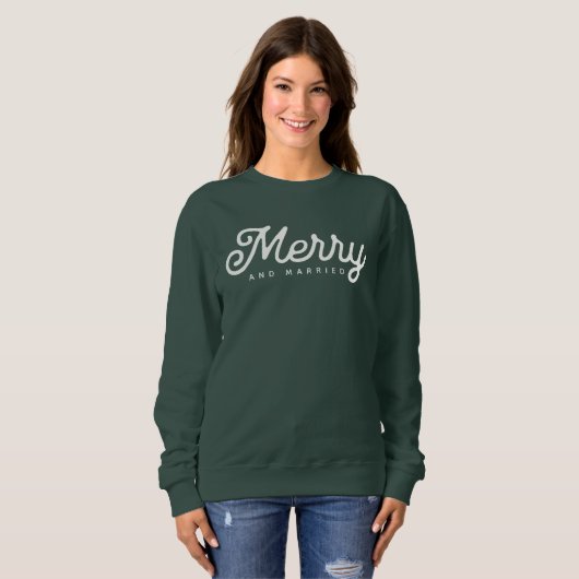 Merry and Married Script Custom Sweatshirt (Vorne ganz)