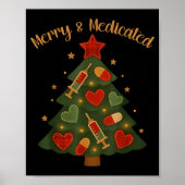 Merry And Medicated Rn Nurse Christmas Tree Funny Poster (Vorne)