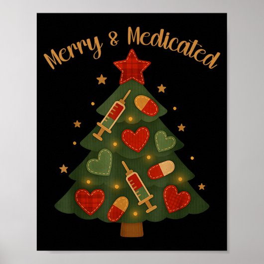 Merry And Medicated Rn Nurse Christmas Tree Funny Poster (Vorne)