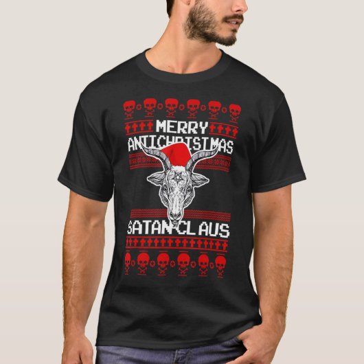 Merry Antichristmas Satan Claus Satanic Ugly T-Shirt (Vorderseite)