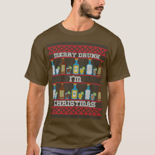 Merry Betrunken Im Christmas Ugly Christma T-Shirt