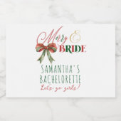 Merry & Bride Winter Christmas Bride Bachelorette Schaumweinetikett (Einzelnes Label)