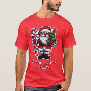 Merry & Bright Always: Weihnachts-Special T-Shirt