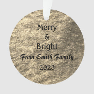 Merry & Bright Christmas Gold Golden Sepia Geschen Ornament