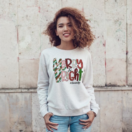 Merry Bright Christmas Life Sweatshirt