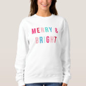 Merry & Bright Christmas Sweatshirt (Vorderseite)