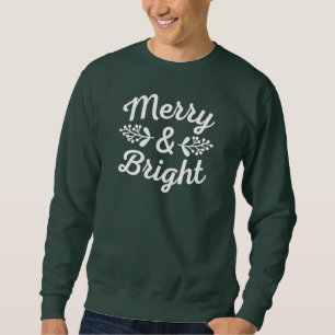 Merry & Bright Christmas Sweatshirt