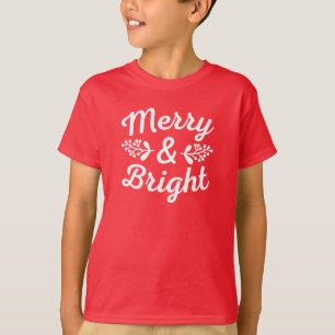 Merry & Bright Christmas T - Shirt