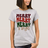 Merry & Bright Christmas T-Shirt (Vorderseite)