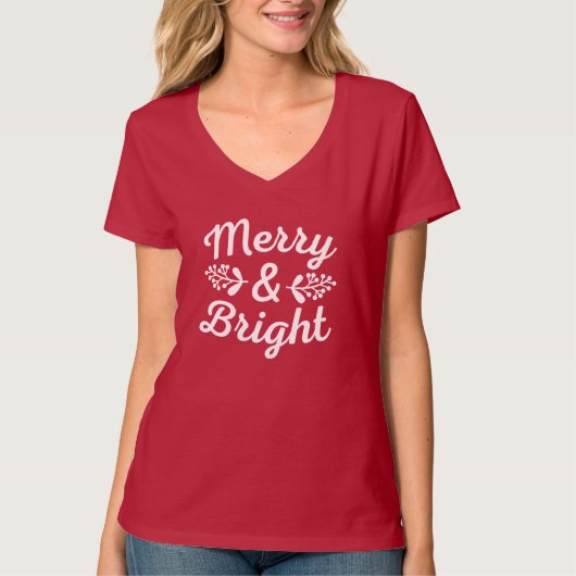 Merry & Bright Christmas T - Shirt (Vorderseite)