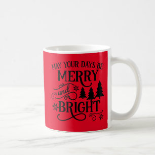 Merry & Bright Christmas Tasse