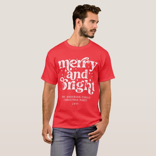 Merry & Bright Custom Family Holiday Get-Together T-Shirt (Vorne ganz)
