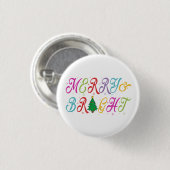 Merry & Bright farbenfrohe Weihnachtsbaume Festiva Button (Vorne & Hinten)