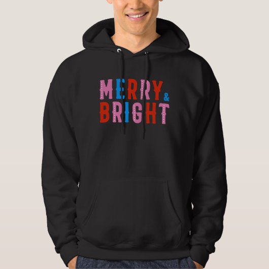Merry & Bright, Frohe Weihnachten Hoodie (Vorderseite)