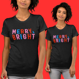 Merry & Bright, Frohe Weihnachten T-Shirt